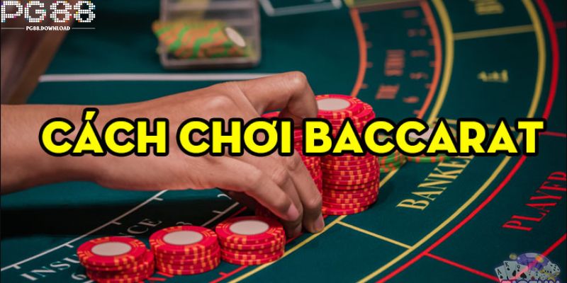 Luật chơi Baccarat khá đơn giản không có nhiều quy tắc phức tạp