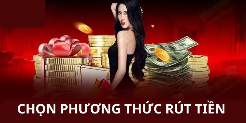 Chọn phương thức rút thưởng hợp lý