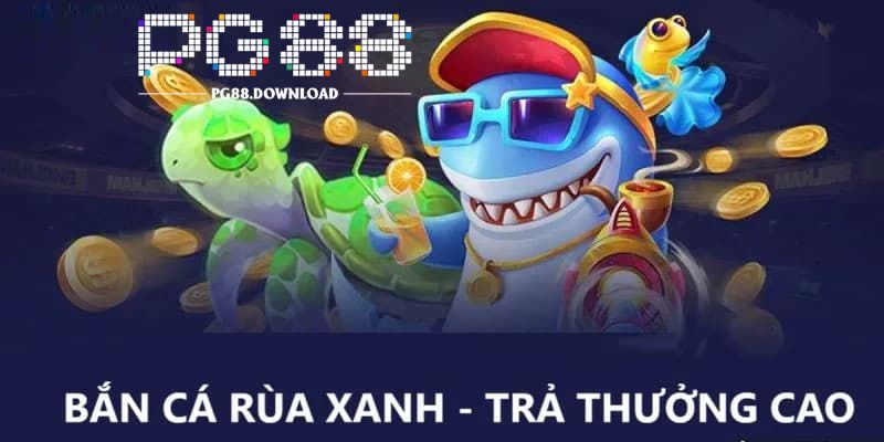 Bí quyết săn thưởng khủng của game bắn cá rùa xanh