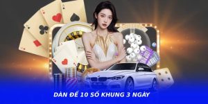 Dàn Đề 10 Số Khung 3 Ngày – Chiến Thuật Chọn Số Đáng Thử